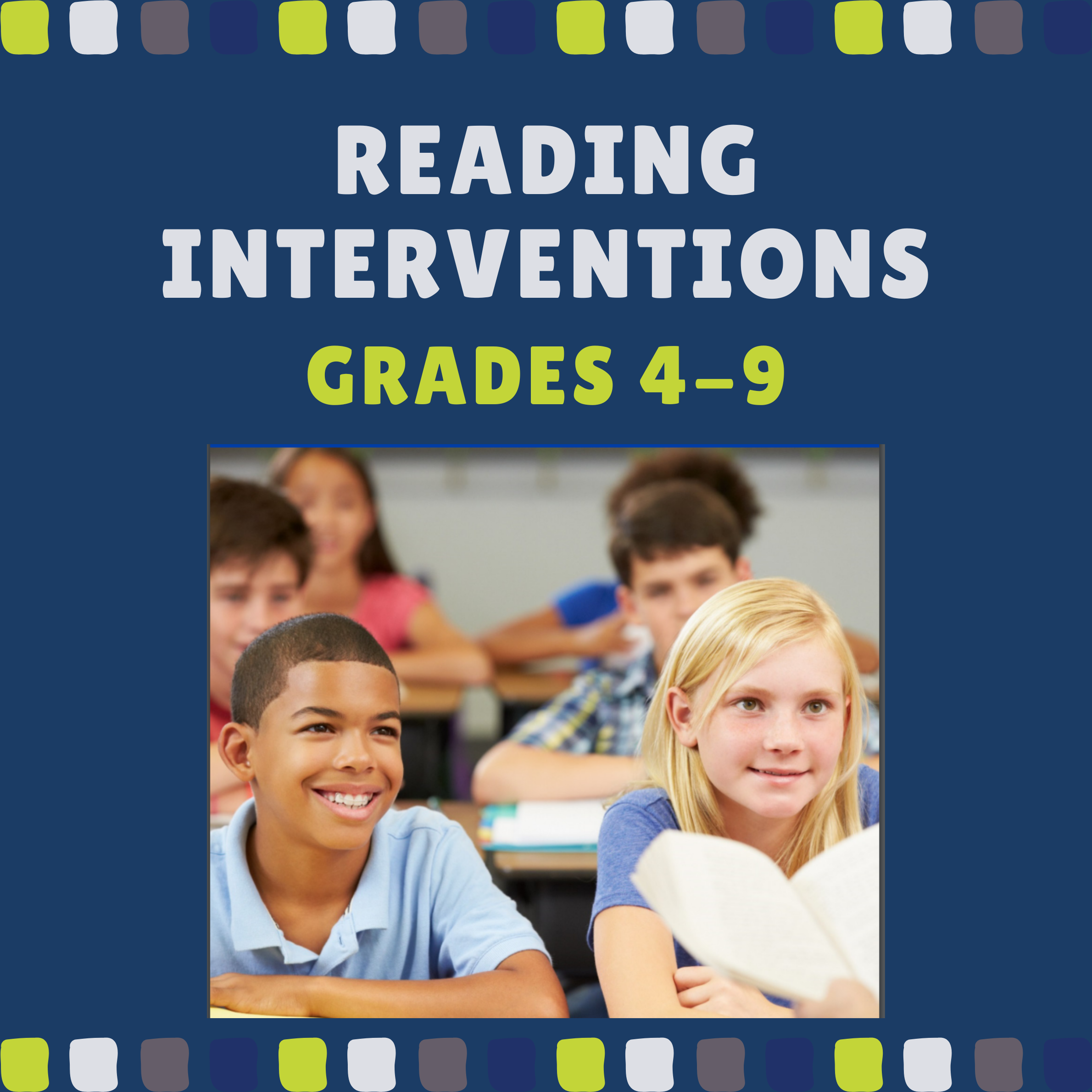 Providing Reading Interventions for Students in grades 4-9